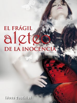 cover image of El frágil aleteo de la inocencia
